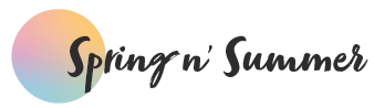 Spring n' Summer